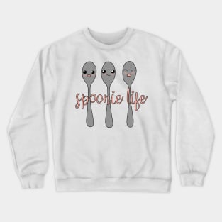 Spoonie Life Crewneck Sweatshirt